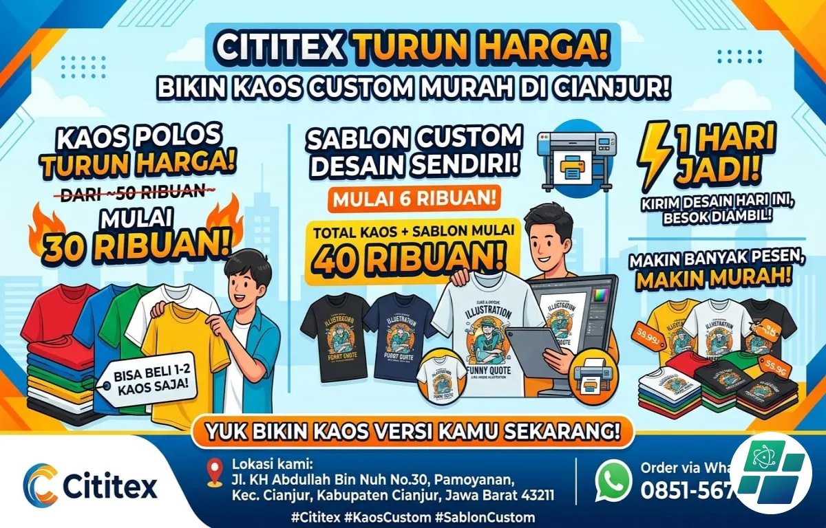 Kabar Gembira Warga Cianjur! Cititex Turun Harga, Bikin Kaos Custom Kini Hanya 40 Ribuan